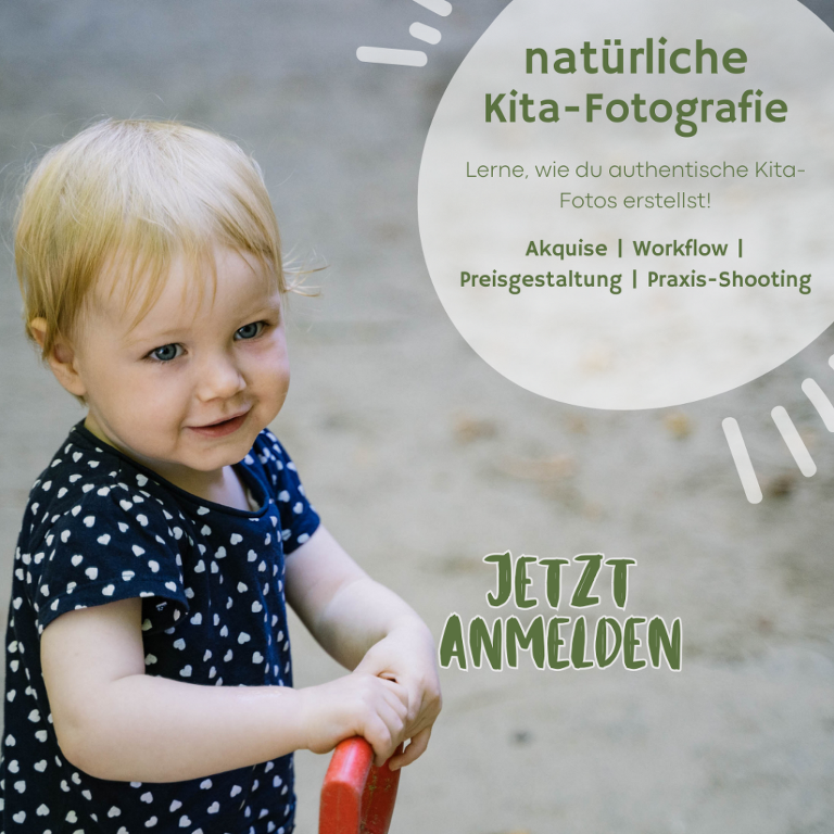 Kita-Fotografie Workshop – Lerne alles über Kundenakquise, Workflow & Shooting